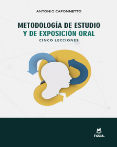 Metodología de estudio y de exposición oral